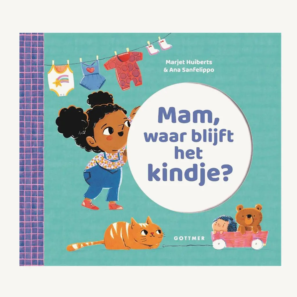 mam, waar blijft het kindje?